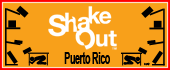 El Gran ShakeOut de Puerto Rico: 17 de octubre de 2013, a las 10:17 a.m.